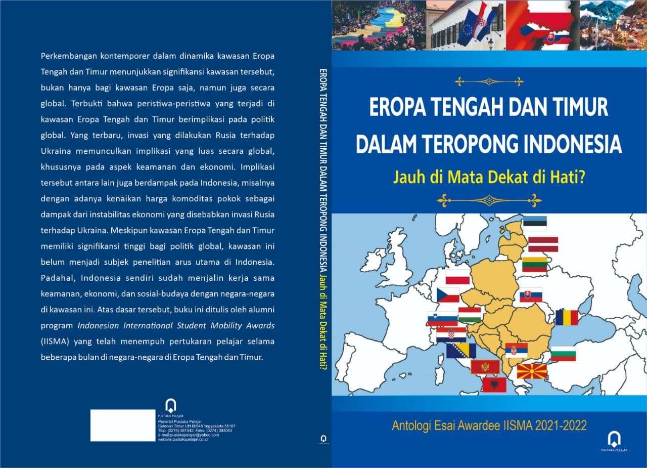 Bakti Nyata Bagi Negeri, Alumni Program IISMA Terbitkan Buku Tentang Diplomasi Indonesia Dengan Negara-Negara Eropa Tengah dan Timur