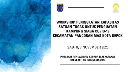 Akademisi UI Beri Pelatihan untuk Perkuat Kapasitas Satgas Kampung Siaga COVID-19 di Depok