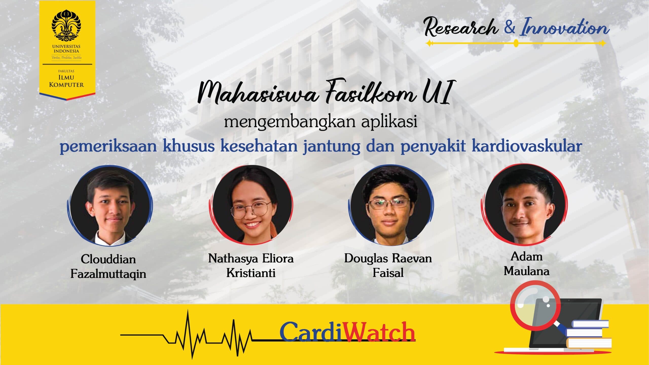 CardiWatch, Aplikasi Pemeriksa Kesehatan Jantung dari Mahasiswa Fasilkom UI