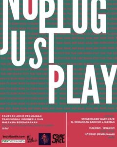 Implementasi Kampus Merdeka Program Studi Tata Kelola Seni Selenggarakan Pameran No Plug Just Play