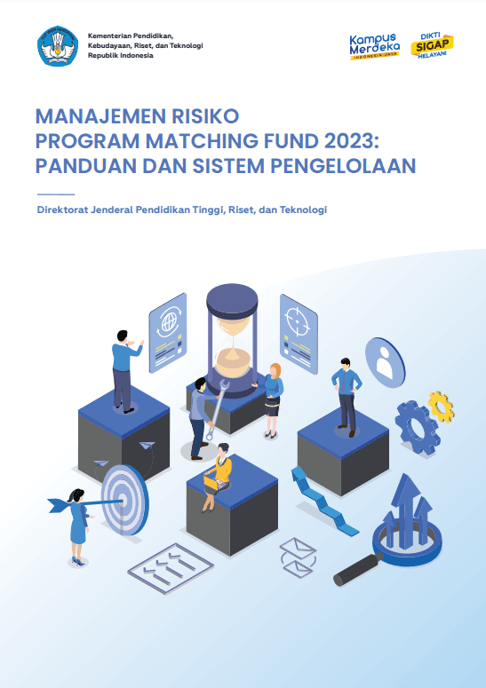 MANAJEMEN RISIKO PROGRAM MATCHING FUND 2023: PANDUAN DAN SISTEM PENGELOLAAN