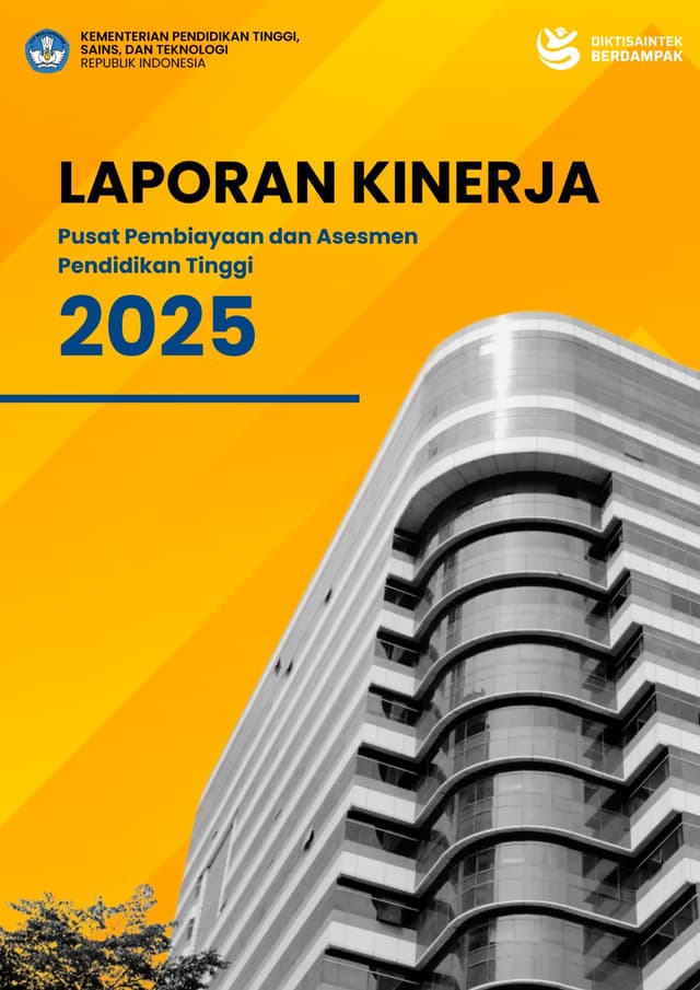 Laporan Kinerja Pusat Pembiayaan dan Asesmen Pendidikan Tinggi Tahun Anggaran 2025