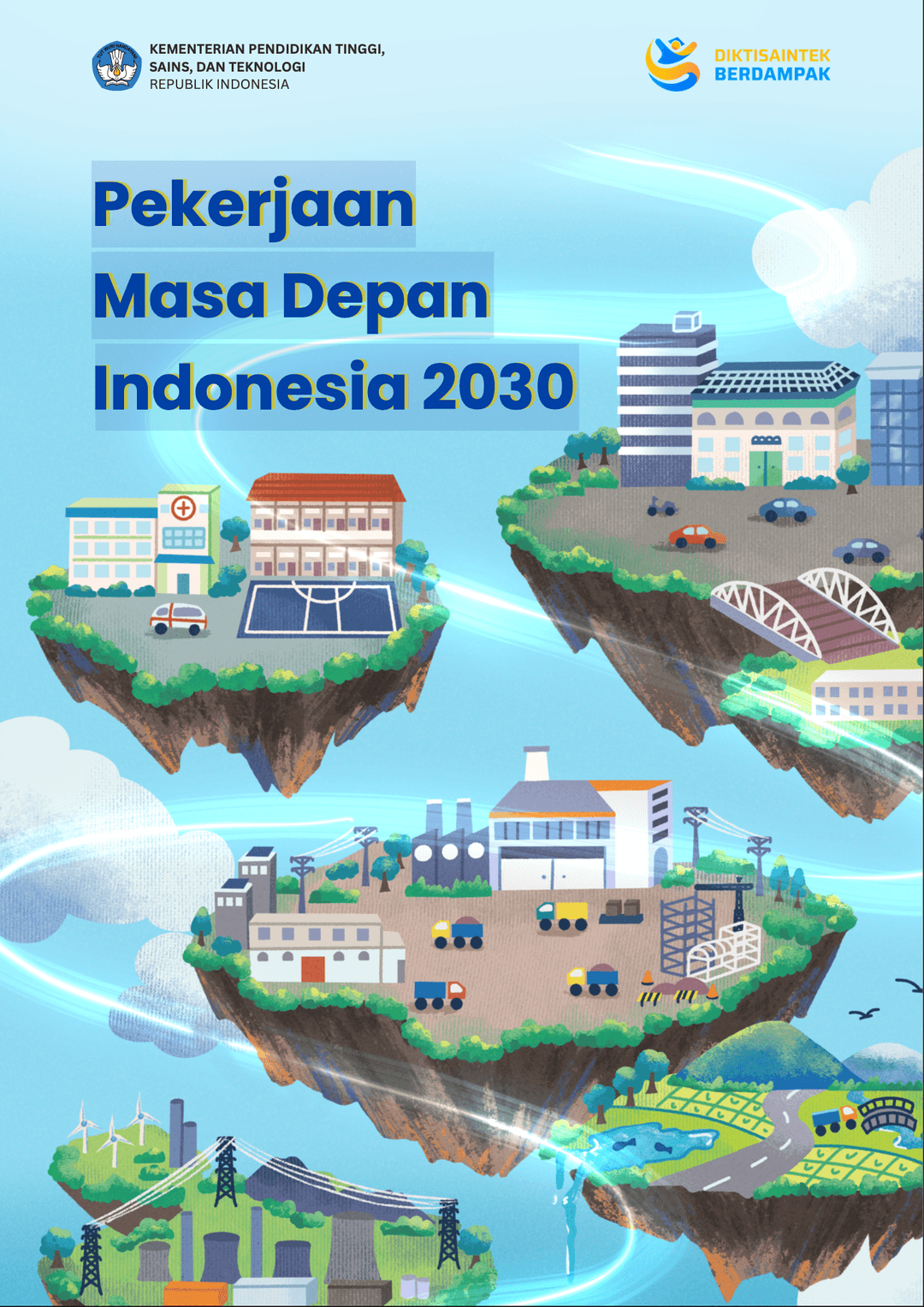 Pekerjaan Pekerjaan Masa Depan Masa Depan Masa Depan Indonesia 2030